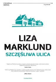 Szcz�liwa ulica. Annika Bengtzon. Tom 10