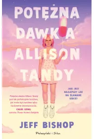 Pot�na dawka Allison Tandy