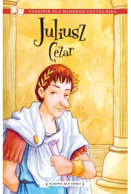 eBook Klasyka dla dzieci. William Szekspir. Tom 10. Juliusz Cezar mobi epub