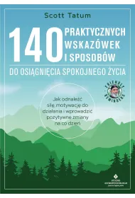 eBook 140 praktycznych wskazwek i sposobw do osignicia spokojnego ycia pdf mobi epub