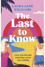 The Last to Know