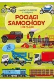 Poci�gi samochody i inne pojazdy. Mini encyklopedia z naklejkami