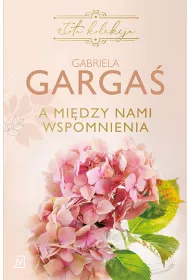A midzy nami wspomnienia