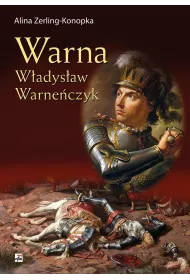 Warna. W�adys�aw Warne�czyk