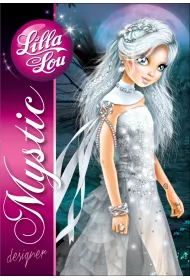 Lilla Lou spirala. Mistic