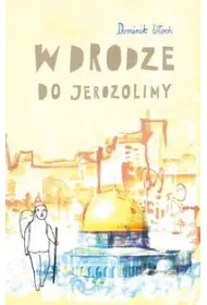 W drodze do Jerozolimy