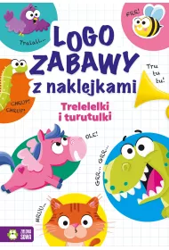 Trelelelki i turutulki. Logozabawy z naklejkami