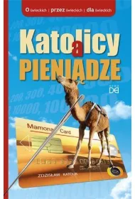 Katolicy a pieni�dze