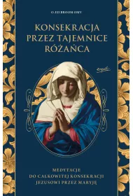 Konsekracja przez tajemnice r�a�ca