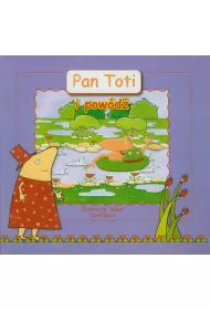 Pan Toti i pow�d�