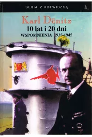 10 lat i 20 dni. Wspomnienia 1935-1945