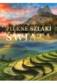 Pi�kne szlaki �wiata