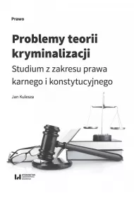 eBook Problemy teorii kryminalizacji pdf