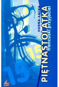 Pi�tnastolatka Francuski przyjaciel