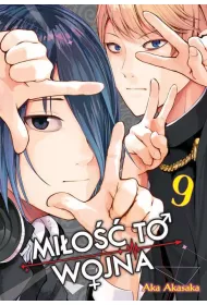 KAGUYA-SAMA Mi�o�� to wojna. Tom 9