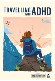 Travelling with ADHD