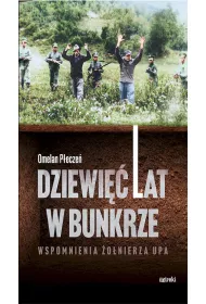 Dziewi�� lat w bunkrze