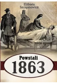 Powstali 1863 Szcz�snowicz El�bieta