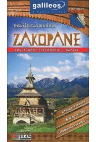 Zakopane. Multiprzewodnik Ilustrowany przewodnik z mapami