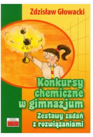 Konkursy chemiczne w gimnazjum. Zestawy zada
