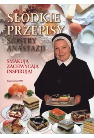 S�odkie przepisy Siostry Anastazji