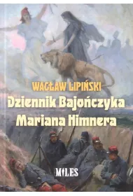 Dziennik Bajo�czyka Mariana Himnera
