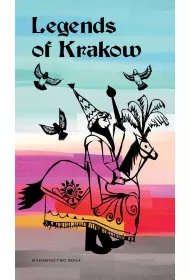 Legends of Krakow / Legendy krakowskie wer. angielska