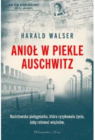 Anio� w piekle Auschwitz. Du�e Litery
