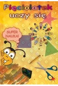 Pi�ciolatek uczy si�