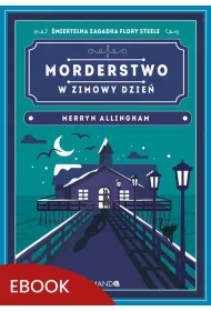 eBook Morderstwo w zimowy dzie mobi