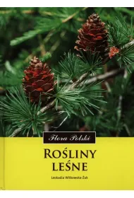 Flora Polski. Ro�liny le�ne