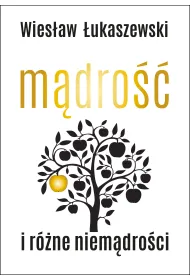 M�dro�� i r�ne niem�dro�ci