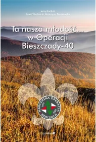 Ta nasza m�odo��... w Operacji Bieszczady-40