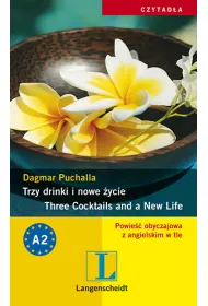 Trzy drinki i nowe �ycie * *