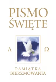 Pismo �wi�te Starego i Nowego Testamentu. Pami�tka Bierzmowania. Kremowa