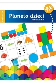 Planeta dzieci. Szeciolatek. Kodowanie