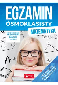 Matematyka. Egzamin smoklasisty