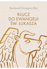Klucz do Ewangelii w. ukasza