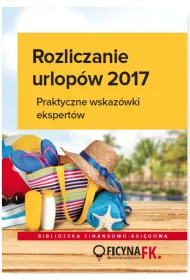 Rozliczenia urlop�w 2017. Praktyczne wskaz�wki ekspert�w