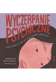 Audiobook Wyczerpanie psychiczne, czyli kiedy to ju nie jest zwyke zmczenie mp3