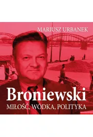Audiobook Broniewski. Mio, wdka, polityka mp3