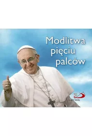 Modlitwa pi�ciu palc�w. Pere�ka papieska 20