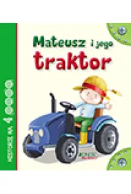 Mateusz i jego traktor historie na 4 k�kach