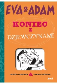 Eva and adam koniec z dziewczynami