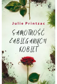Samotno�� zabieganych kobiet