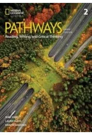 Pathways 3rd Edition 2. Reading, Writing, and Critical Thinking with the Spark platform