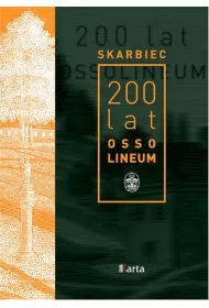 Skarbiec. 200 lat Ossolineum