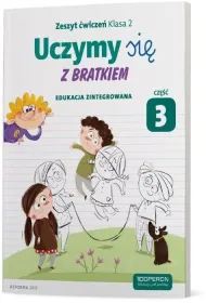 Uczymy si� z Bratkiem. Edukacja zintegrowana. Klasa 2. Zeszyt �wicze�. Cz�� 3
