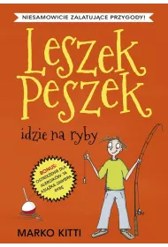 Idzie na ryby leszek peszek