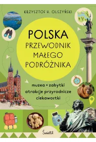 Polska. Przewodnik ma�ego podr�nika